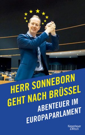 Martin Sonneborn, Herr Sonneborn geht nach Brüssel