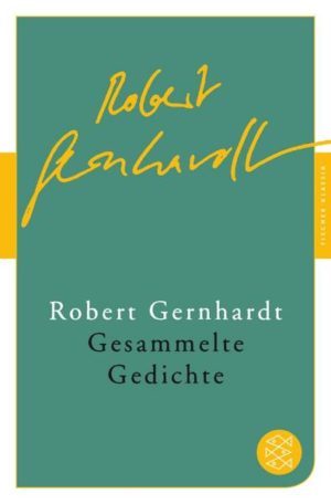 Robert Gernhardt, Gesammelte Gedichte