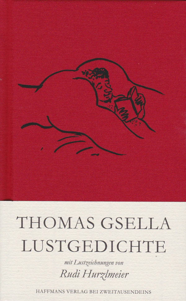 Thomas Gsella: Lustgedichte