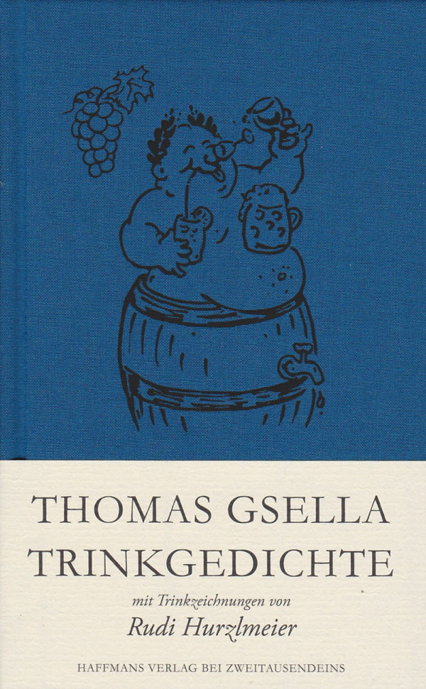 Thomas Gsella: Trinkgedichte