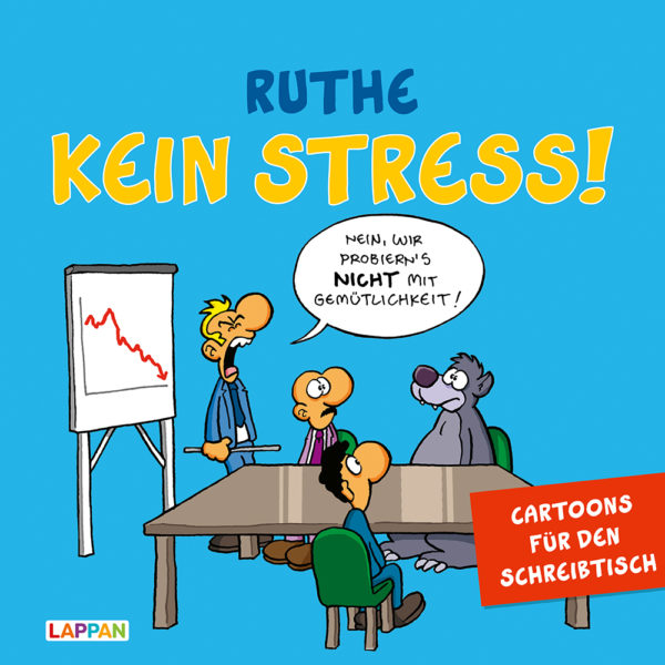 Ralph Ruthe: Kein Stress! Aufstellbuch