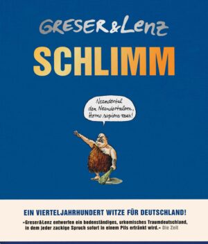 Greser & Lenz Schlimm Antje Kunstmann Verlag