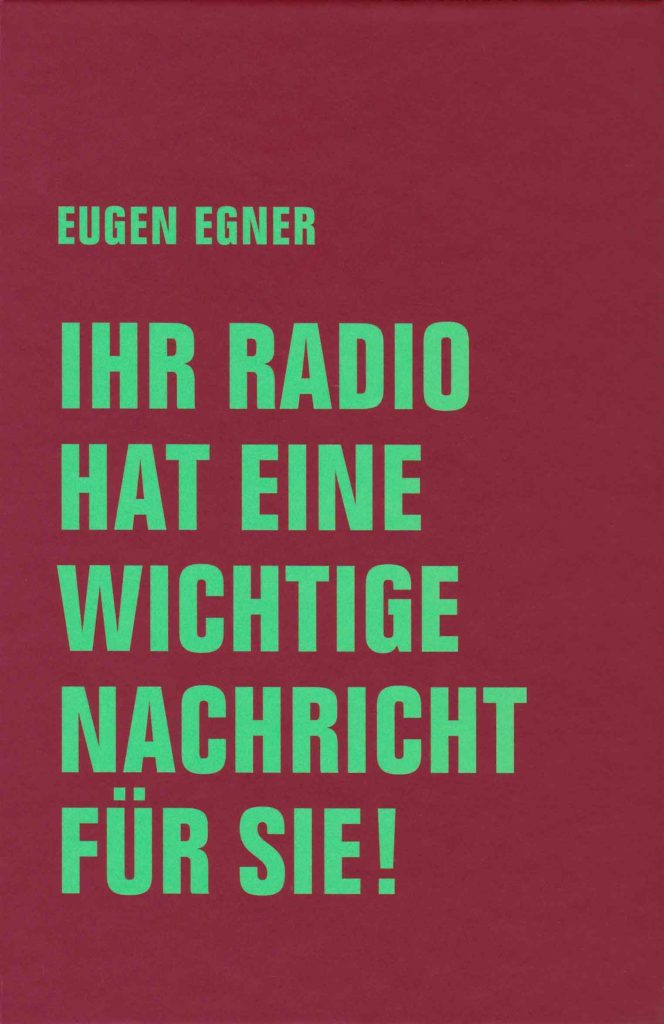 Eugen Egner: Ihr Radio hat eine wichtige Nachricht für Sie!