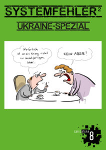 SYSTEMFEHLER² Ukraine-Spezial - Plakatmotiv zur Ausstellung in der Caricatura Galerie