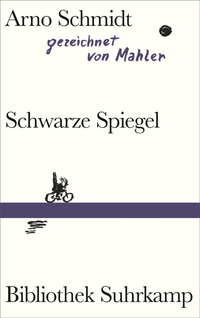 Nicolas Mahler, Arno Schmidt: Schwarze Spiegel