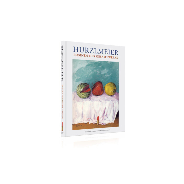 Rosinen des Gesamtwerks von Rudi Hurzlmeier