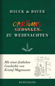 Cartoons zu Weihnachten von Dominik Bauer und Elias Hauck