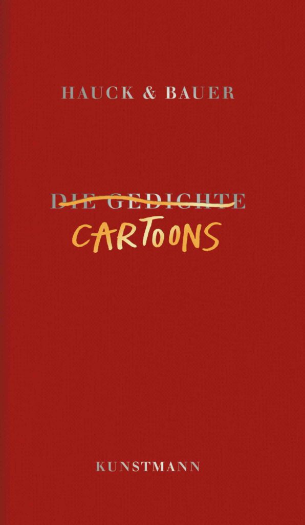 Hauck & Bauer Cartoons Antje Kunstmann Verlag