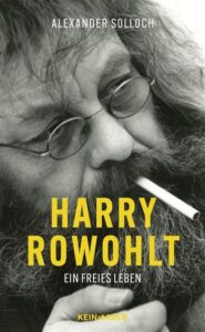 Alexander Solloch, Harry Rowohlt, Kein & Aber Verlag