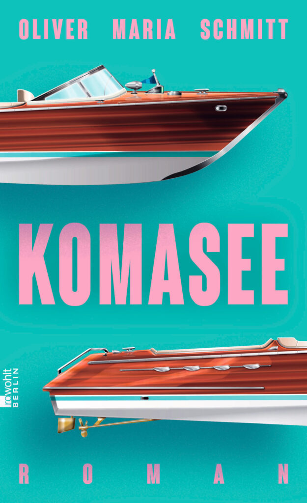 Oliver Maria Schmitt KomaSee Rowohlt Verlag