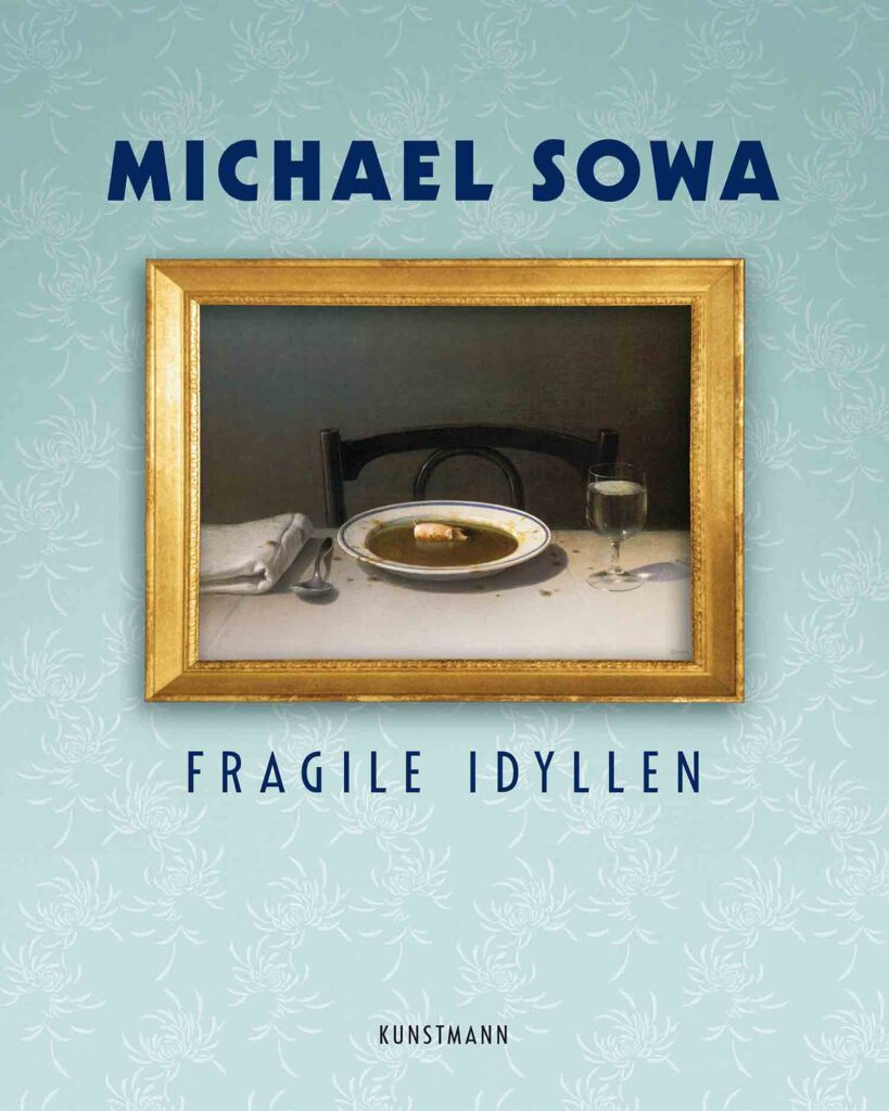 Michael Sowa Fragile Idyllen Antje Kunstmann Verlag