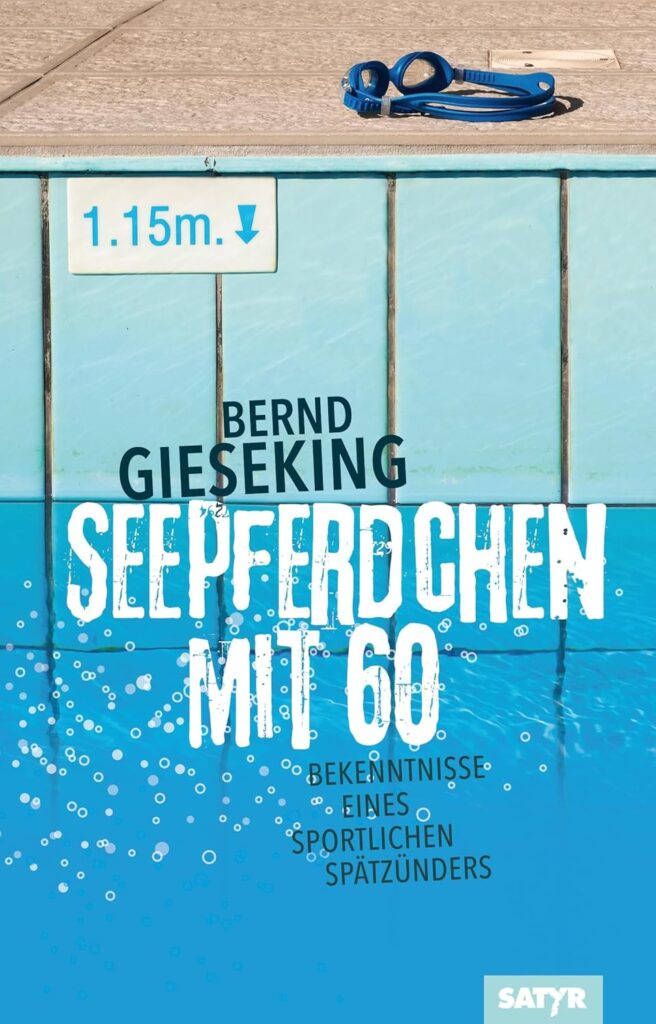 Bernd Gieseking, Seepferdchen mit 60 Satyr Verlag